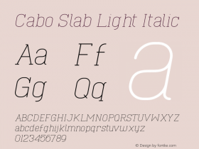 Cabo Slab Light Italic Version 1.002;Fontself Maker 3.1.1 Font Sample