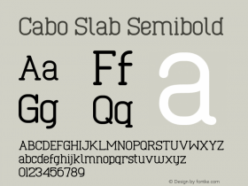 Cabo Slab Semibold Version 1.002;Fontself Maker 3.1.1 Font Sample