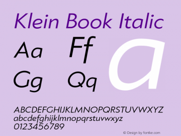 Klein-BookItalic Version 1.102;hotconv 1.0.109;makeotfexe 2.5.65596 Font Sample