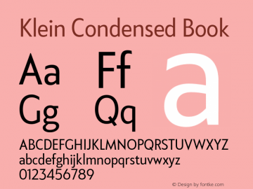KleinCondensed-Book Version 1.102;hotconv 1.0.109;makeotfexe 2.5.65596 Font Sample