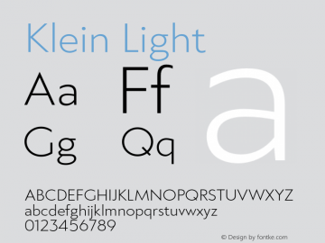 Klein-Light Version 1.102;hotconv 1.0.109;makeotfexe 2.5.65596 Font Sample