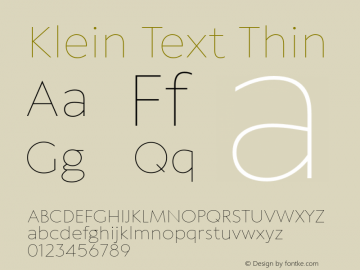KleinText-Thin Version 1.102;hotconv 1.0.109;makeotfexe 2.5.65596 Font Sample