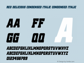 Red Delicious Condensed Italic Version 1.0; 2019 Font Sample