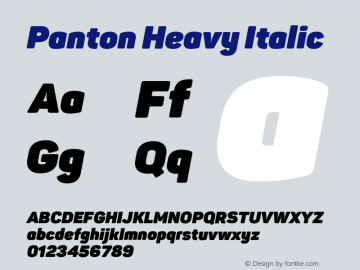 Panton Heavy Italic Version 1.000;PS 001.000;hotconv 1.0.70;makeotf.lib2.5.58329图片样张