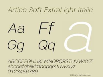 Artico Soft ExtraLight Italic Version 1.000 Font Sample