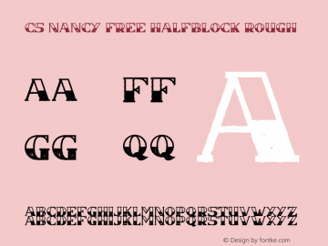 CS Nancy Free Halfblock Rough Version 1.002;Fontself Maker 2.1.2图片样张