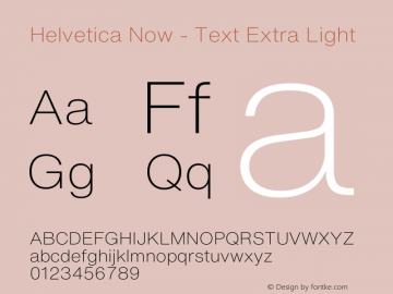 Helvetica Now Text W04 XLight Version 1.00 Font Sample
