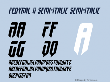 Fedyral II Semi-Italic Version 3.0; 2019 Font Sample