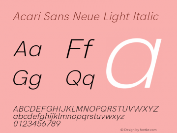 Acari Sans Neue Light Italic Version 1.045;April 12, 2019;FontCreator 11.5.0.2425 64-bit图片样张