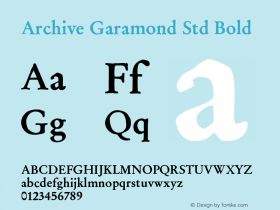 ArchiveGaramondStd-Bold Version 1.000 Font Sample