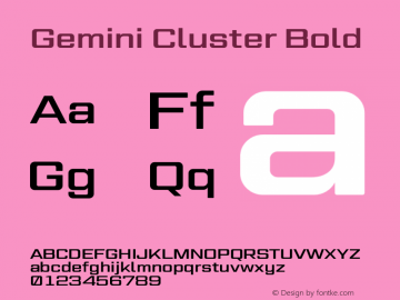 Gemini Cluster Bold Version 1.000 Font Sample