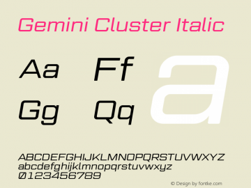 Gemini Cluster Italic Regular Version 1.000图片样张