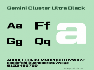 Gemini Cluster Ultra Black Version 1.000 Font Sample