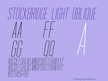 Stockbridge Light Oblique Version 1.000;PS 001.000;hotconv 1.0.88;makeotf.lib2.5.64775 Font Sample