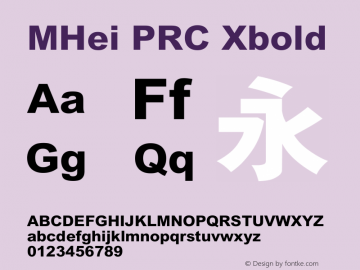 MHei PRC Xbold  Font Sample