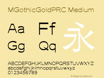 MGothicGoldPRC Medium  Font Sample
