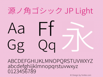 源ノ角ゴシック JP Light  Font Sample