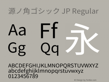 源ノ角ゴシック JP  Font Sample