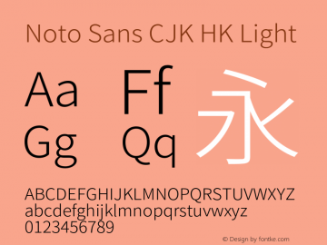 Noto Sans CJK HK Light  Font Sample