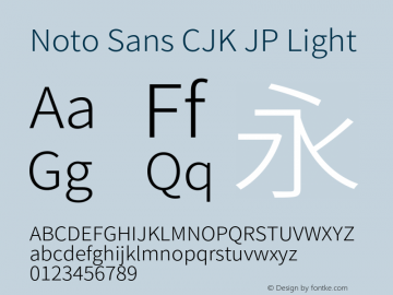 Noto Sans CJK JP Light  Font Sample