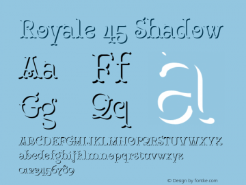 Royale45Shadow Version 1.000;PS 001.000;hotconv 1.0.88;makeotf.lib2.5.64775;YWFTv17 Font Sample