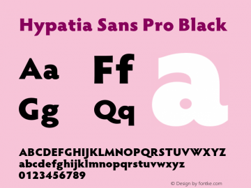 HypatiaSansPro-Black Version 2.072;PS 2.001;hotconv 1.0.67;makeotf.lib2.5.33168 Font Sample