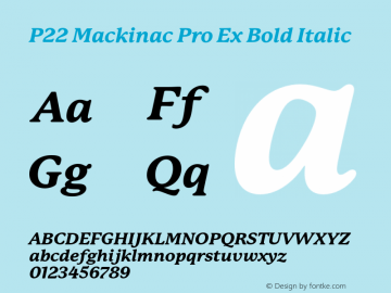 P22MackinacPro-ExBoldItalic 1.000 Font Sample