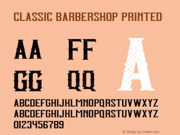 Classic Barbershop Printed Version 1.00;April 12, 2019;FontCreator 11.5.0.2430 64-bit图片样张