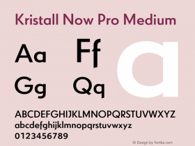 KristallNowPro-Medium Version 1.003 2019 Font Sample