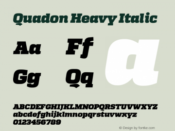 Quadon-HeavyItalic Version 1.000;PS 001.001;hotconv 1.0.56图片样张