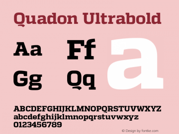 Quadon-Ultrabold Version 1.000;PS 001.001;hotconv 1.0.56 Font Sample