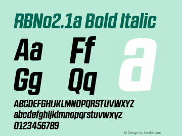 RBNo2.1a-BoldItalic Version 1.000;PS 001.001;hotconv 1.0.56图片样张