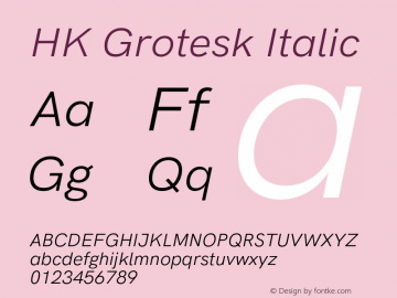 HK Grotesk Italic Version 2.200;hotconv 1.0.109;makeotfexe 2.5.65596 Font Sample