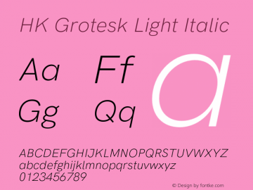 HK Grotesk Light Italic Version 2.200;hotconv 1.0.109;makeotfexe 2.5.65596 Font Sample