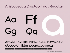 Aristotelica Display Trial Regular Version 1.000 Font Sample