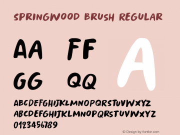 SpringwoodBrushRegular Version 1.000;YWFTv17 Font Sample