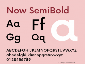 Now SemiBold Version 1.200;hotconv 1.0.109;makeotfexe 2.5.65596图片样张
