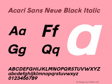 Acari Sans Neue Black Italic Version 1.045;April 21, 2019;FontCreator 11.5.0.2425 64-bit; ttfautohint (v1.8.3) Font Sample