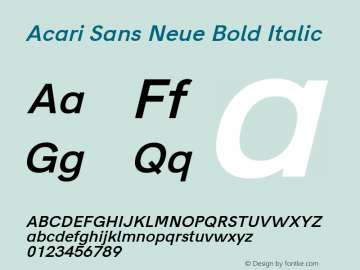 Acari Sans Neue Bold Italic Version 1.045;April 21, 2019;FontCreator 11.5.0.2425 64-bit; ttfautohint (v1.8.3) Font Sample