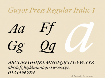 GuyotPress-Italic1 Version 1.000 | w-rip DC20190320 Font Sample