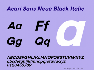 Acari Sans Neue Black Italic Version 1.045;April 22, 2019;FontCreator 11.5.0.2425 64-bit Font Sample