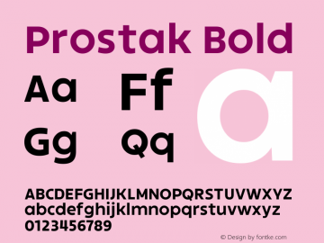 Prostak Bold Version 1.000;PS 001.000;hotconv 1.0.88;makeotf.lib2.5.64775图片样张