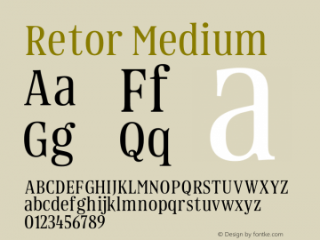 Retor Medium Version 1.000;PS 001.000;hotconv 1.0.88;makeotf.lib2.5.64775 Font Sample