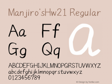 Manjiro'sHw21 Regular 2.2 Font Sample