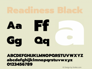 Readiness Black Version 1.00;April 23, 2019;FontCreator 11.5.0.2425 64-bit; ttfautohint (v1.8.3) Font Sample