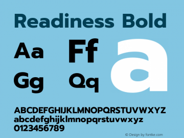 Readiness Bold Version 1.00;April 23, 2019;FontCreator 11.5.0.2425 64-bit; ttfautohint (v1.8.3) Font Sample