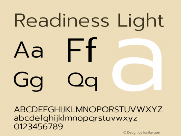 Readiness Light Version 1.00;April 23, 2019;FontCreator 11.5.0.2425 64-bit; ttfautohint (v1.8.3) Font Sample