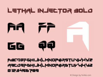 Lethal Injector Bold Version 1.00;February 28, 2019;FontCreator 11.5.0.2427 32-bit图片样张