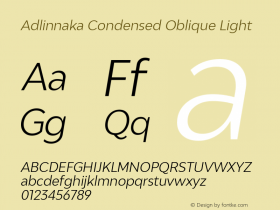 Adlinnaka Light Condensed Oblique Version 1.000 Font Sample