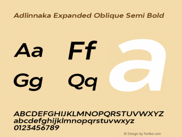 Adlinnaka Semi Bold Expanded Oblique Version 1.000图片样张